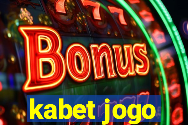 kabet jogo